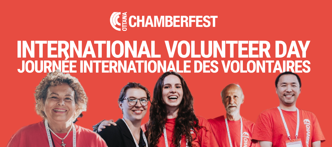 Celebrating Chamberfest Volunteers on International Volunteer Day